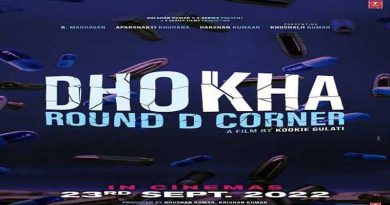 Dhokha-Round D Corner