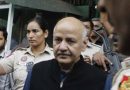 Delhi HC dismisses Sisodia’s bail pleas in excise policy cases by CBIand ED